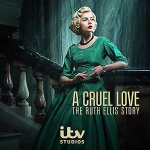 مسلسل  A Cruel Love The Ruth Ellis Story الحلقة 4 مترجمة